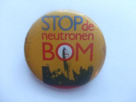 Stop de Neutronen Bom protest